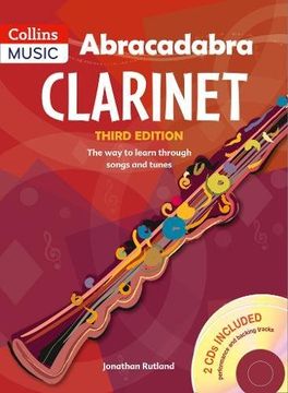 portada Abracadabra Clarinet (Pupil's Book + 2 Cds): The Way to Learn Through Songs and Tunes (en Inglés)