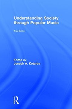 portada Understanding Society Through Popular Music (en Inglés)