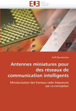 portada Antennes Miniatures Pour Des Reseaux de Communication Intelligents