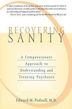 portada Recovering Sanity: A Compassionate Approach to Understanding and Treating Pyschosis (in English)