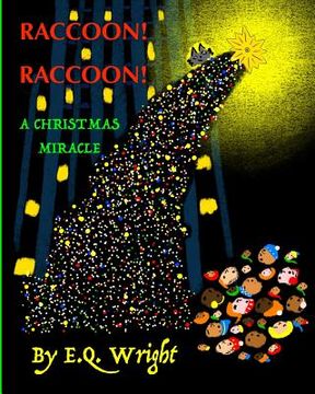 portada Raccoon! Raccoon!: A Christmas Miracle (en Inglés)