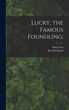 portada Lucky, the Famous Foundling; (en Inglés)