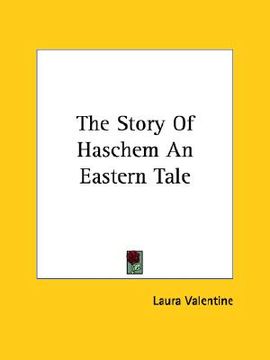 portada the story of haschem an eastern tale (en Inglés)
