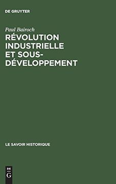 portada Révolution Industrielle et Sous-Développement (en Francés)