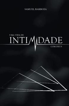 portada Uma Vida de Intimidade com Deus (in Portuguese)