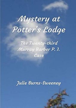 portada Mystery at Potter's Lodge: The 23Rd Murray Barber p i Case (en Inglés)
