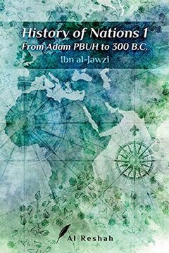 portada History of Nations 1: From Adam Pbuh to 300 b. C (en Inglés)