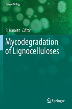 portada Mycodegradation of Lignocelluloses (in English)
