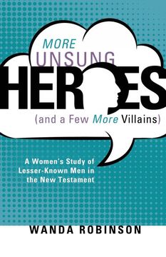 portada More Unsung Heroes (And a few More Villains) (en Inglés)