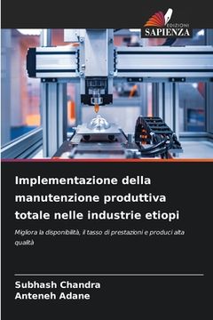 portada Implementazione della manutenzione produttiva totale nelle industrie etiopi (in Italian)