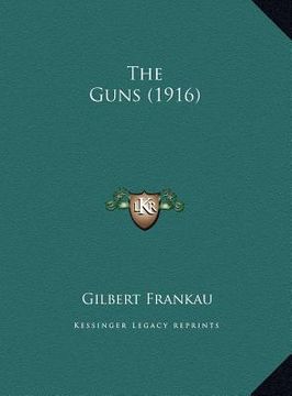 portada the guns (1916) the guns (1916) (en Inglés)