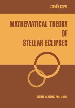 portada Mathematical Theory of Stellar Eclipses (en Inglés)