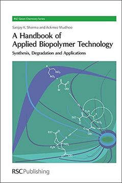 portada A Handbook of Applied Biopolymer Technology: Synthesis, Degradation and Applications (Green Chemistry Series) 