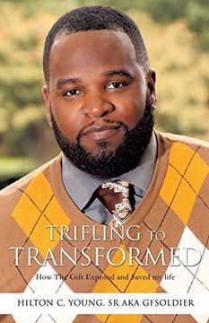 portada Trifling to Transformed (en Inglés)