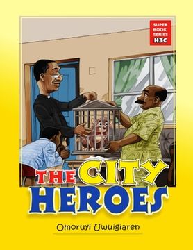 portada The City Heroes (en Inglés)