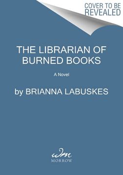 portada The Librarian of Burned Books: A Novel (en Inglés)
