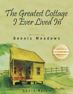 portada The Greatest Cottage I Ever Lived In (en Inglés)