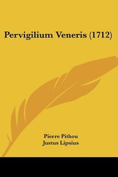 portada pervigilium veneris (1712) (en Inglés)
