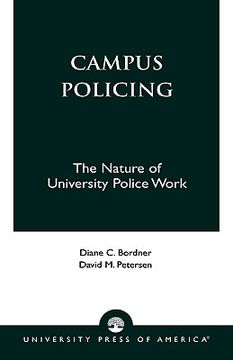 portada campus policing: the nature of university police work (en Inglés)