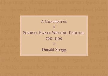 portada A Conspectus of Scribal Hands Writing English, 700-1100 (in English)