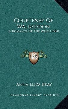 portada courtenay of walreddon: a romance of the west (1884)