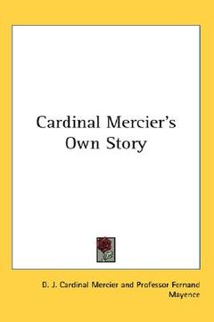 portada cardinal mercier's own story (en Inglés)