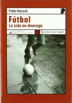 portada Futbol: La Vida en Domingo (in Spanish)