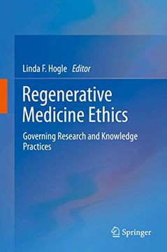 portada Regenerative Medicine Ethics: Governing Research and Knowledge Practices (in English)