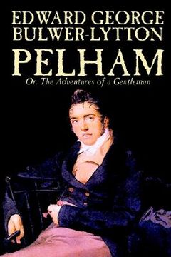 portada pelham; or, the adventures of a gentleman