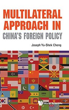 portada Multilateral Approach in China's Foreign Policy (China Studies) (en Inglés)