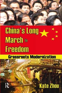 portada China's Long March to Freedom: Grassroots Modernization (en Inglés)