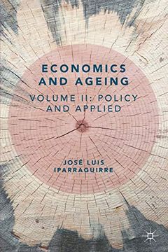 portada Economics and Ageing: Volume ii: Policy and Applied (in English)