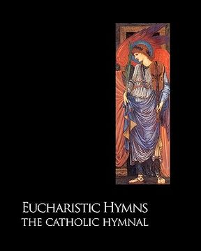 portada eucharistic hymns - the catholic hymnal (en Inglés)