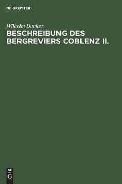 portada Beschreibung des Bergreviers Coblenz ii. (German Edition) [Hardcover ] (en Alemán)