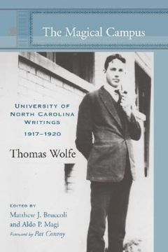 portada The Magical Campus: University of North Carolina Writings, 1917-1920 (en Inglés)