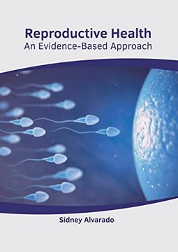 portada Reproductive Health: An Evidence-Based Approach (en Inglés)