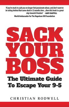 portada Sack Your Boss: The Ultimate Guide To Escape 9-5 (en Inglés)