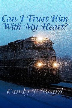 portada can i trust him with my heart?