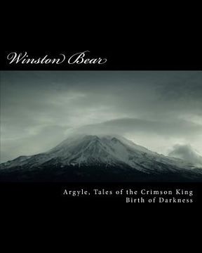portada Argyle, Tales of the Crimson King: Birth of Darkness (en Inglés)