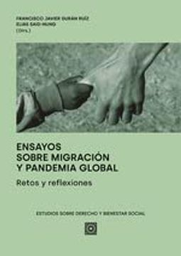 portada Ensayos Sobre Migración y Pandemia Global: Retos y Reflexiones (in Spanish)