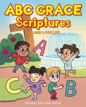 portada ABC Grace Scriptures: Volume 1: For Life (en Inglés)