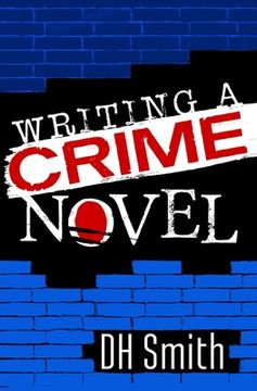 portada Writing A Crime Novel (en Inglés)