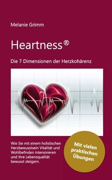 portada Heartness: Die 7 Dimensionen der Herzkohärenz 