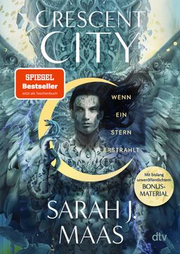 portada Crescent City - Wenn ein Stern erstrahlt: Die deutsche Ausgabe des internationalen Bestsellers 'House of Sky and Breath' (en Alemán)