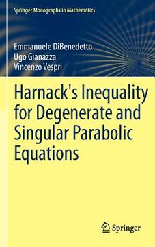 portada harnack`s inequality for degenerate and singular parabolic equations