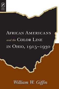 portada African Americans Color Line in Ohio: 1915-1930 (en Inglés)