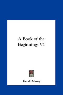 portada a book of the beginnings v1 (en Inglés)