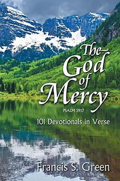 portada The god of Mercy: 101 Devotionals in Verse (in English)