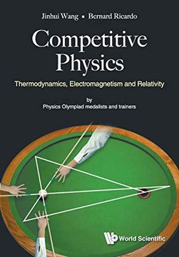 portada Competitive Physics: Thermodynamics, Electromagnetism and Relativity (General Physics all Aspects) (en Inglés)