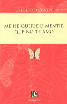 portada Me he Querido Mentir que no te amo (in Spanish)